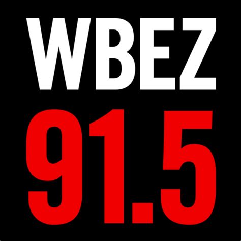 wbez chicago|91.5 fm chicago public radio.